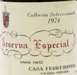 FERREIRINHA RESERVA ESPECIAL 1974