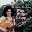 WINE, WOMAN & SONG