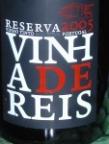 VINHA DE REIS - R 2005